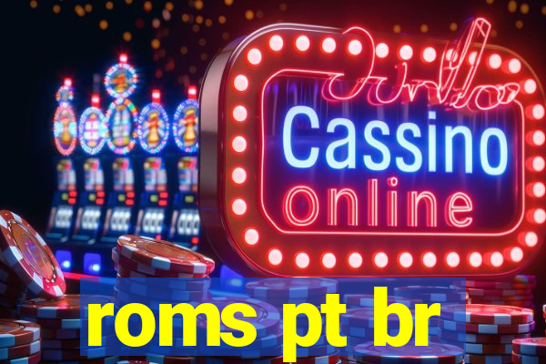 roms pt br